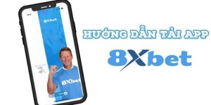 Hướng Dẫn Tải 8xbet Cho Tân Thủ