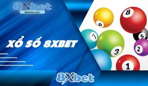 Xổ Số 8xbet